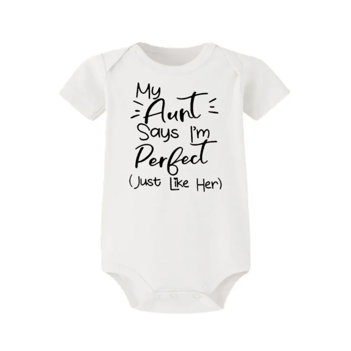 My Aunt Says I'm Perfect Letter Printed Infant Toddler - Image 6