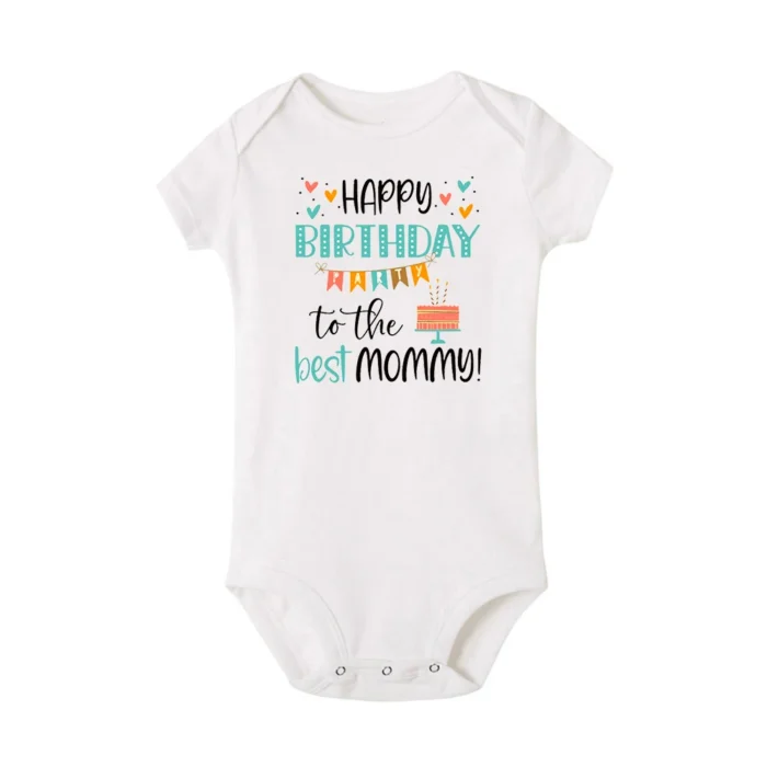 Happy Birthday To The Best Mommy Baby Clothes - Image 6